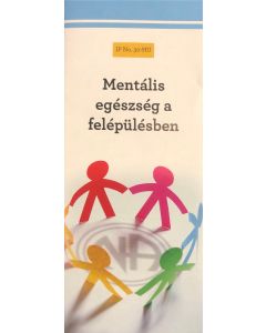 Mentális egészség a felépülésben (IP 30)